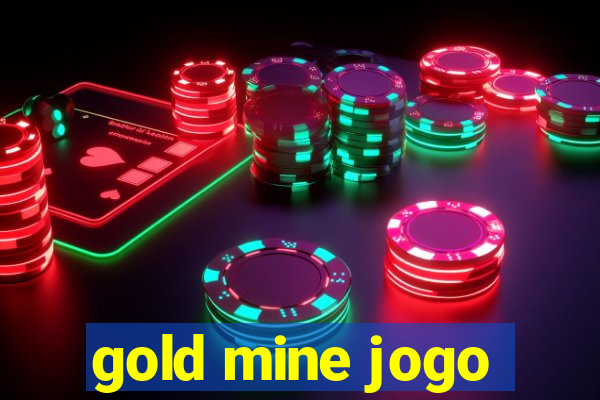 gold mine jogo