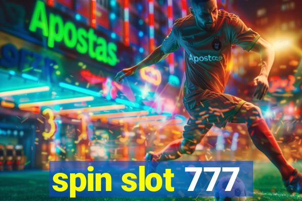 spin slot 777