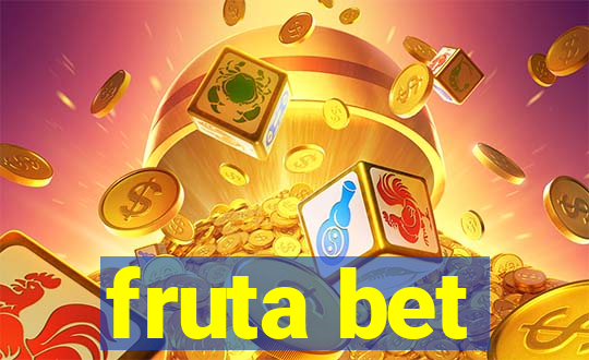 fruta bet