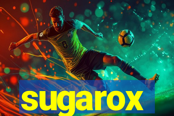 sugarox