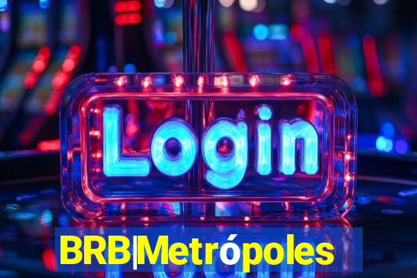 BRB|Metrópoles