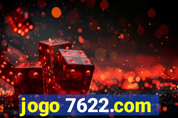 jogo 7622.com