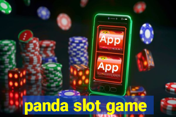 panda slot game