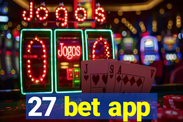 27 bet app