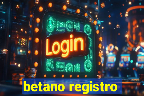 betano registro