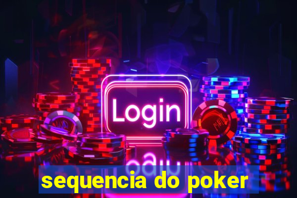 sequencia do poker