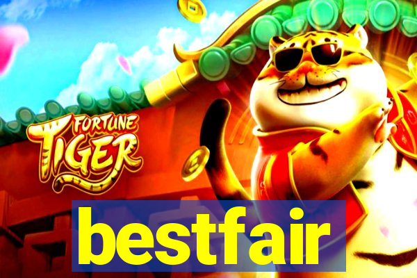 bestfair