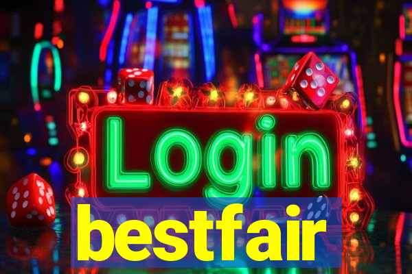 bestfair