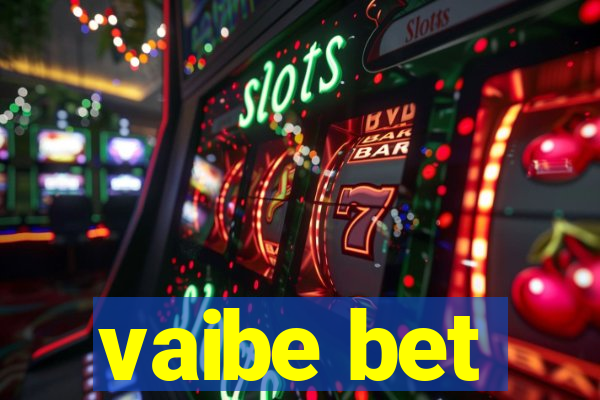 vaibe bet