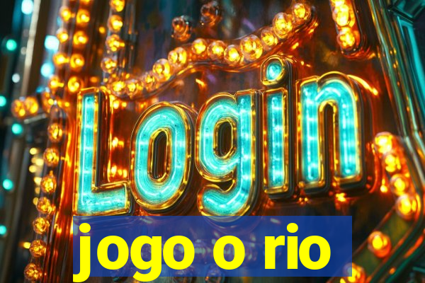 jogo o rio