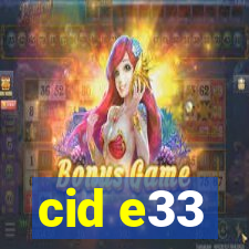 cid e33