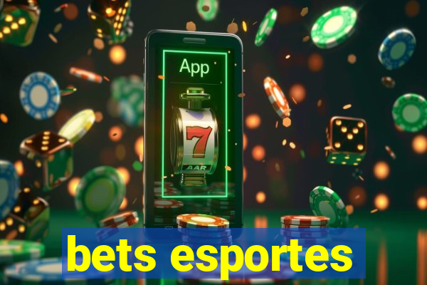 bets esportes