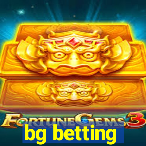 bg betting