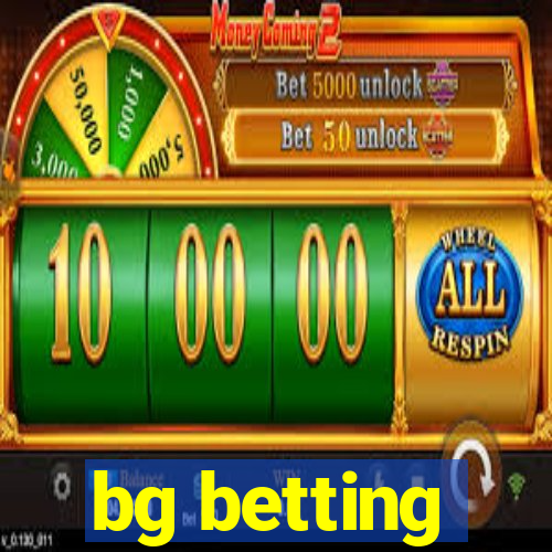 bg betting