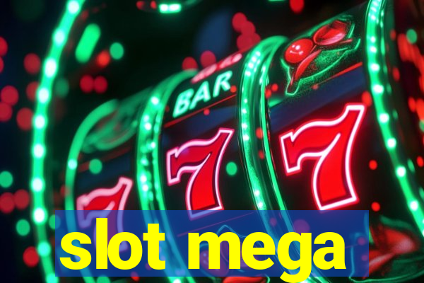 slot mega