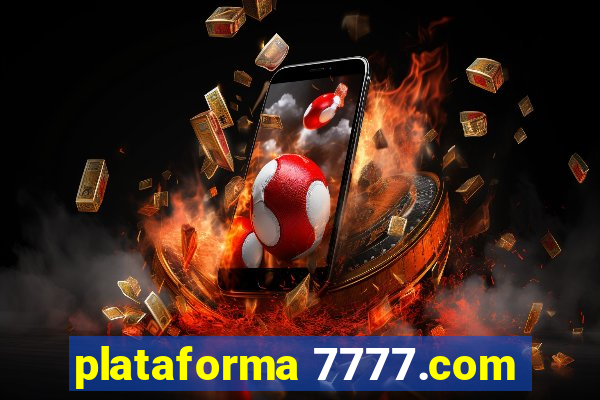 plataforma 7777.com