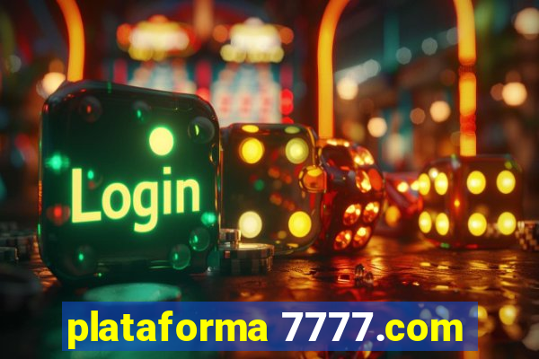 plataforma 7777.com