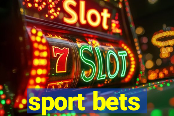 sport bets