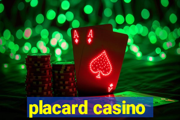 placard casino