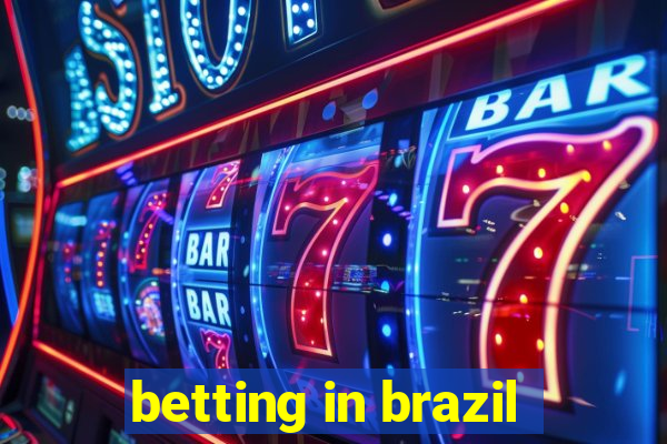 betting in brazil