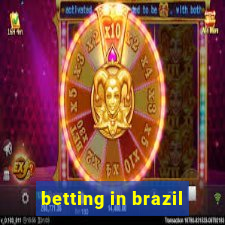 betting in brazil