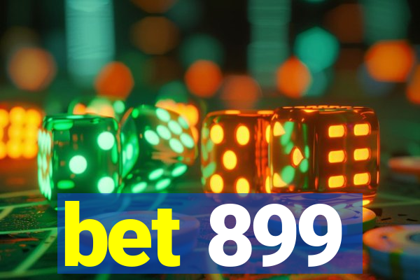 bet 899