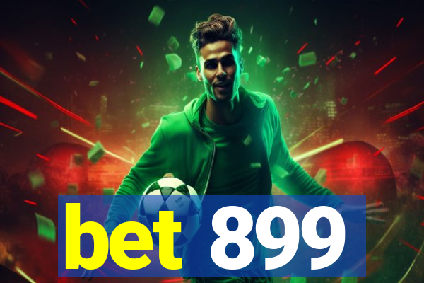 bet 899