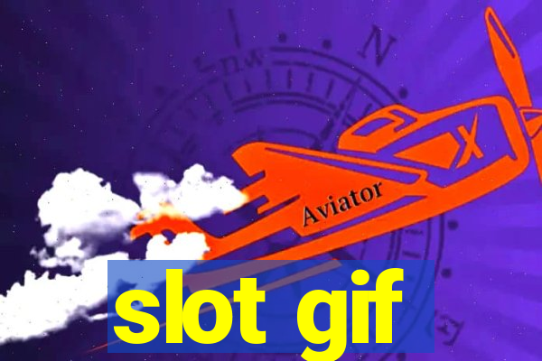 slot gif