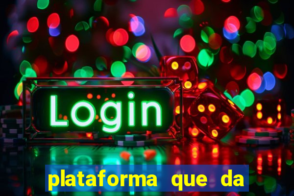 plataforma que da bonus sem depositar