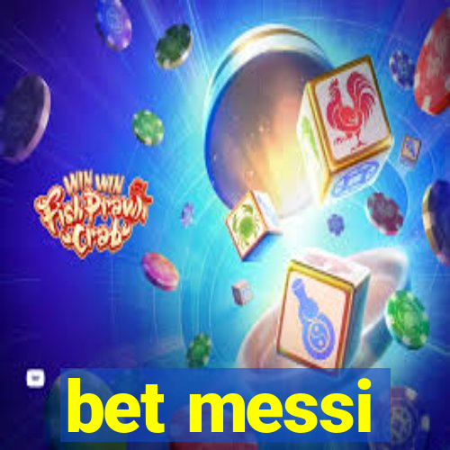 bet messi