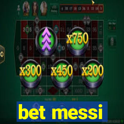 bet messi