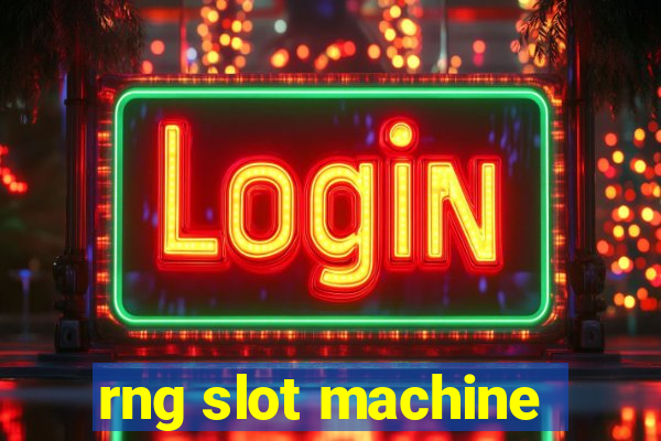 rng slot machine