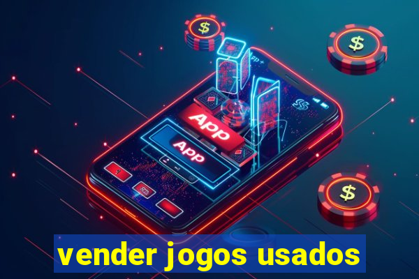 vender jogos usados