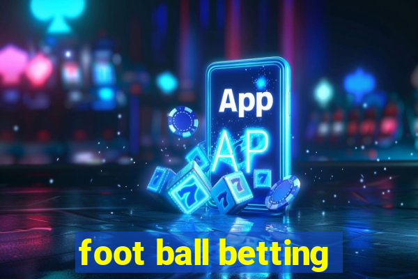 foot ball betting