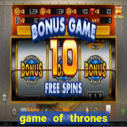 game of thrones online jogo