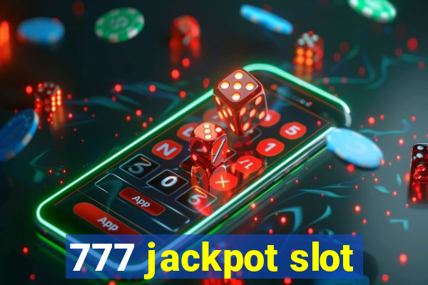 777 jackpot slot