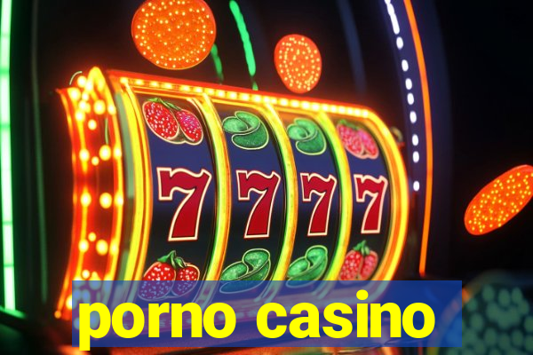 porno casino