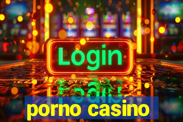 porno casino