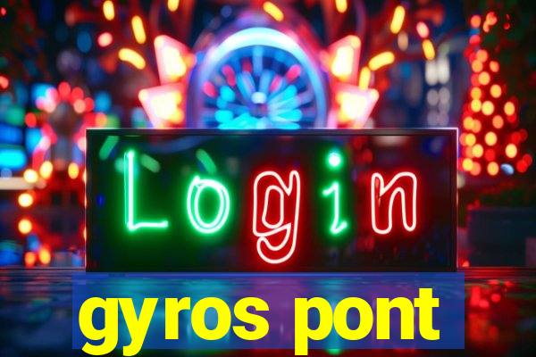 gyros pont