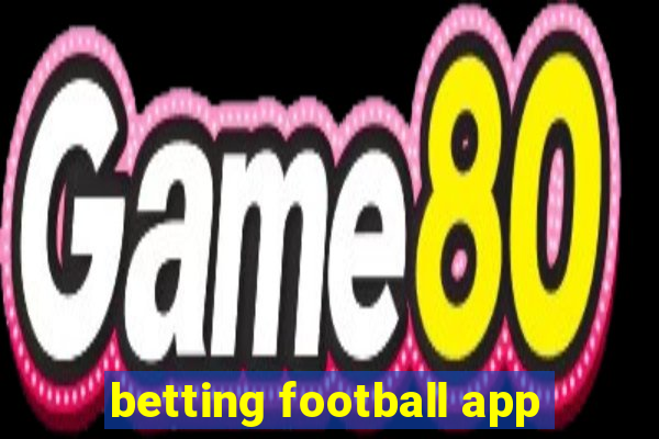 betting football app