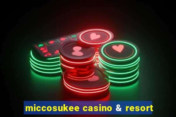 miccosukee casino & resort