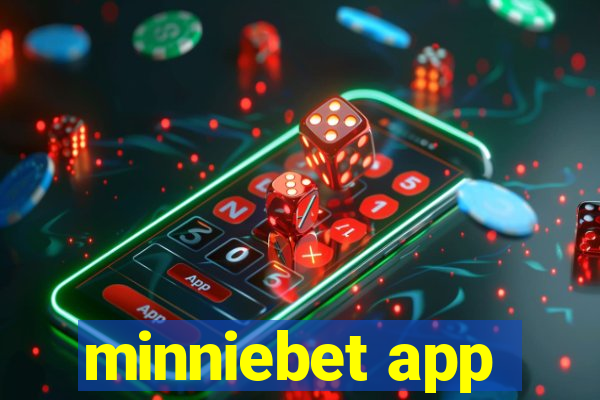 minniebet app