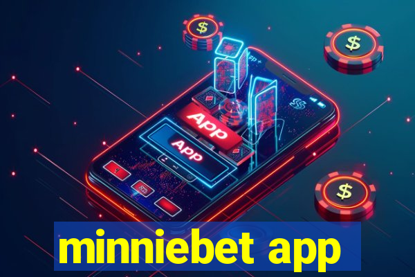 minniebet app