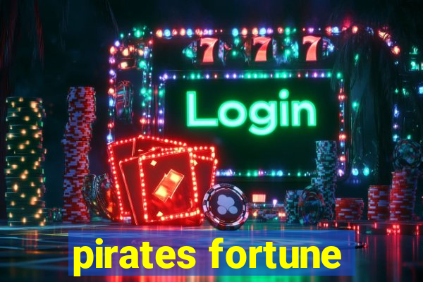 pirates fortune