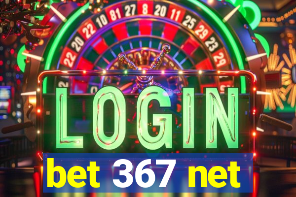 bet 367 net