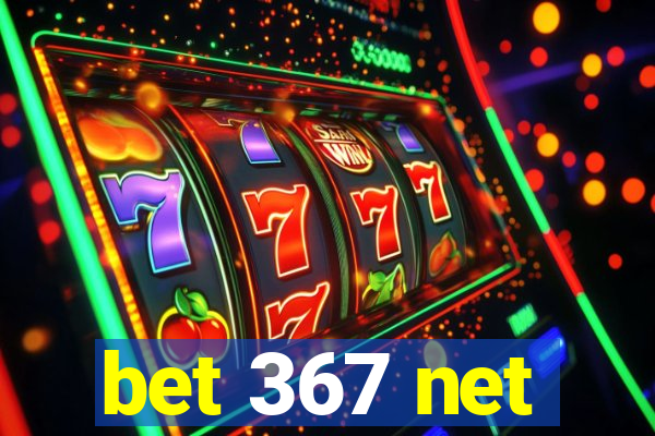 bet 367 net