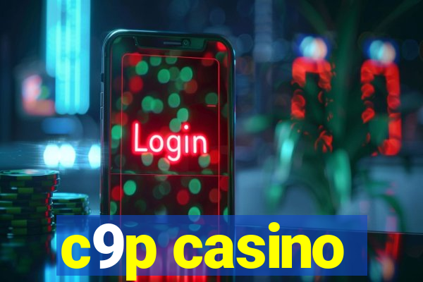 c9p casino