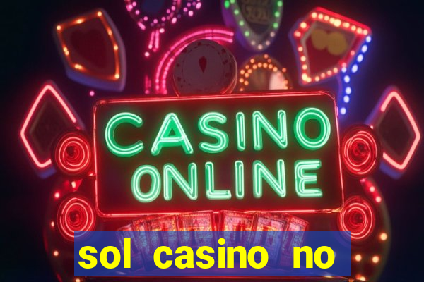 sol casino no deposit bonus