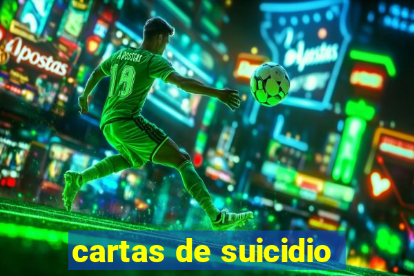 cartas de suicidio