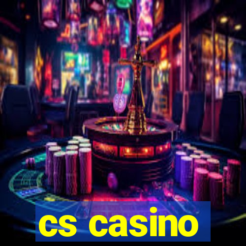 cs casino